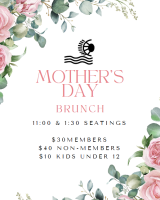 2025 Mother's Day Brunch 11:00 AM Seating